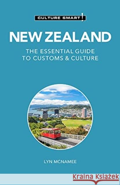 New Zealand - Culture Smart!: The Essential Guide to Customs & Culture Lyn McNamee 9781787023086 Kuperard - książka