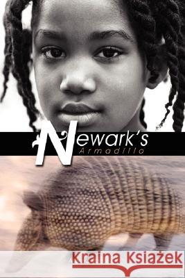 Newark's Armadillo Arlene J. Ramsey 9781434363787 Authorhouse - książka