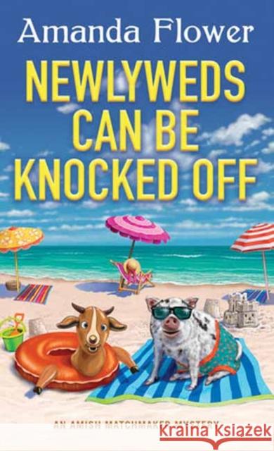 Newlyweds Can Be Knocked Off Amanda Flower 9781496737502 Kensington Cozies - książka