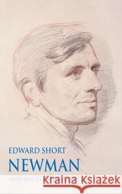 Newman and his Contemporaries Edward Short 9781781829714 Gracewing - książka