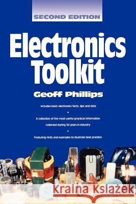 Newnes Electronics Toolkit Geoff Phillips Geoff Philips 9780750637909 Newnes - książka