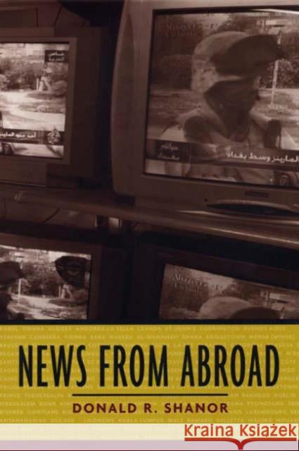 News from Abroad Donald R. Shanor 9780231122412 Columbia University Press - książka