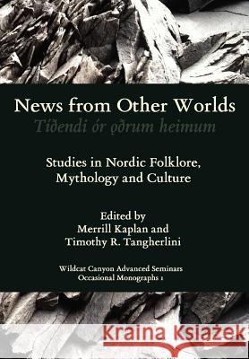 News from Other Worlds M Kaplan, Tr Tangherlini 9780578101743 North Pinehurst Press - książka