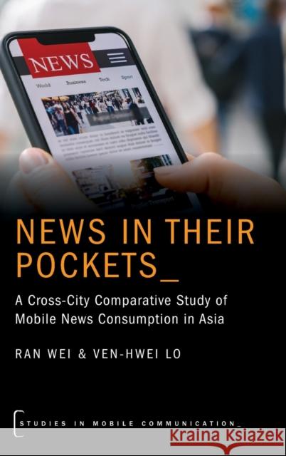 News in their Pockets Wei 9780197523728 Oxford University Press, USA - książka