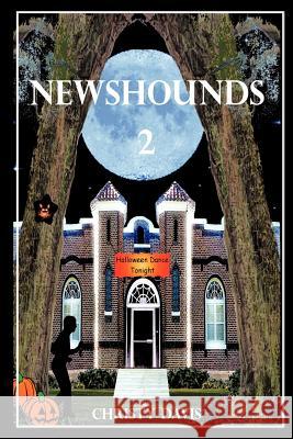 Newshounds 2 Christy Davis 9781438978697 Authorhouse - książka