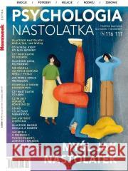 Newsweek Extra 6/2024 Psychologia nastolatka praca zbiorowa 5902490426368 Ringier Axel Springer Polska - książka