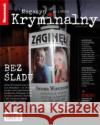 Newsweek Magazyn Kryminalny 1/2024 praca zbiorowa 5902490425422 Ringier Axel Springer Polska