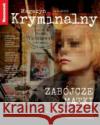 Newsweek Magazyn Kryminalny 2/2025 Zabójcze matki praca zbiorowa 5902490427778 Ringier Axel Springer Polska