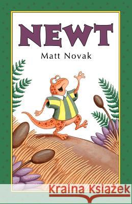 Newt Matt Novak 9781452879499 Createspace - książka