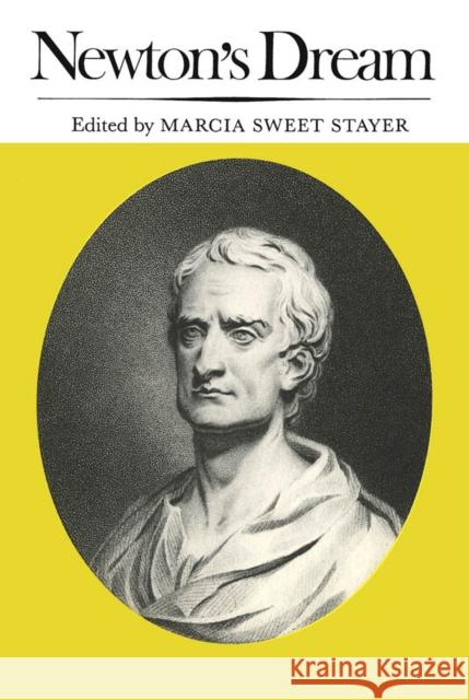 Newton's Dream Marcia Sweet Stayer 9780773506893 McGill-Queen's University Press - książka