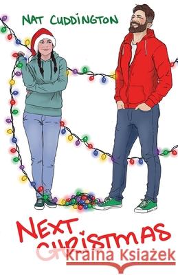 Next Christmas Nat Cuddington 9781738957354 Natalie Cuddington - książka