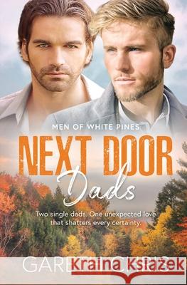 Next Door Dads Gareth Chris 9781802503586 Entwined Publishing - książka