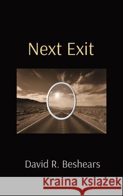 Next Exit David R. Beshears 9781947231405 Greybeard Publishing - książka