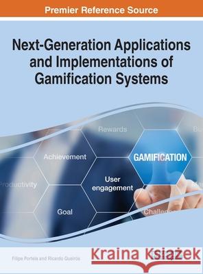 Next-Generation Applications and Implementations of Gamification Systems  9781799880899 IGI Global - książka