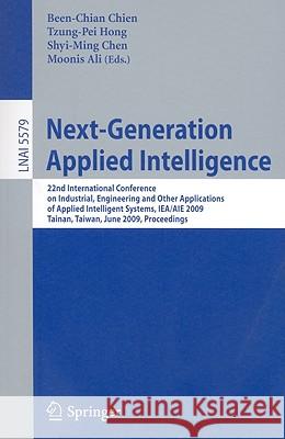 Next-Generation Applied Intelligence Chien, Been-Chian 9783642025679 Springer - książka