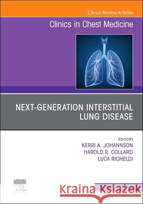 Next-Generation Interstitial Lung Disease, an Issue of Clinics in Chest Medicine: Volume 42-2 Collard, Harold R. 9780323757836 Elsevier - książka