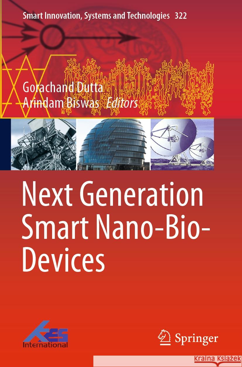 Next Generation Smart Nano-Bio-Devices  9789811971099 Springer Nature Singapore - książka