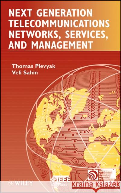 Next Generation Telecommunications Plevyak, Thomas 9780470575284 IEEE Computer Society Press - książka