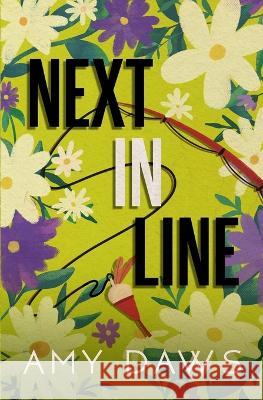 Next In Line: Alternate Cover Amy Daws 9781944565633 Stars Hollow Publishing - książka