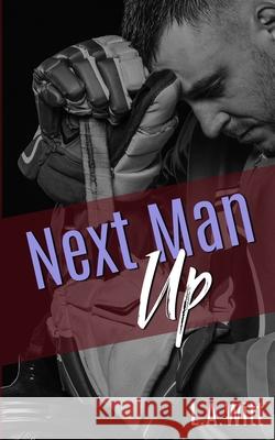 Next Man Up L. a. Witt 9781642303711 Gallagherwitt - książka