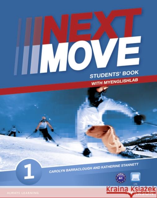 Next Move 1 Students' Book & MyLab Pack, m. 1 Beilage, m. 1 Online-Zugang Barraclough, Carolyn, Stannett, Katherine 9781447943556 Pearson Longman - książka