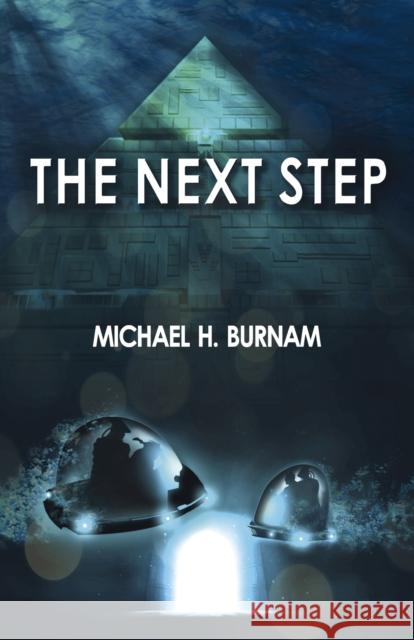 Next Step, The – Book Two of The Last Stop Series Michael H. Burnam 9781785355752 John Hunt Publishing - książka