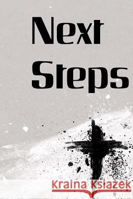 Next Steps: A New Believer Handbook Dr Brian Kiley Callaway 9781492846369 Createspace Independent Publishing Platform - książka