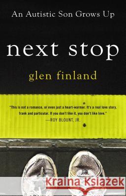 Next Stop : A Memoir of Family Glen Finland 9780425261033  - książka