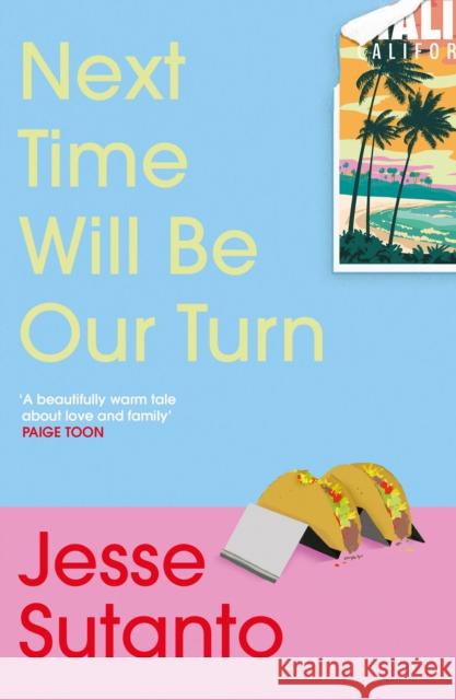 Next Time Will Be Our Turn Jesse Sutanto 9781805463825 Atlantic Books - książka