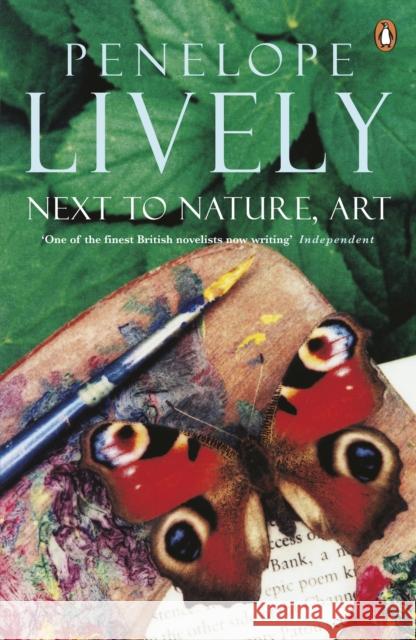 Next to Nature, Art Penelope Lively   9780140064810 Penguin Books Ltd - książka