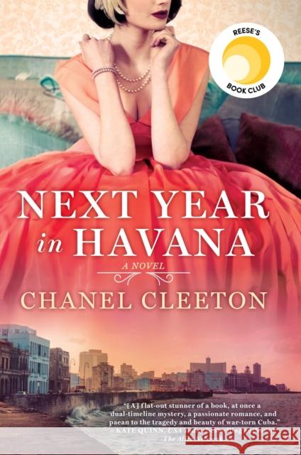 Next Year in Havana Cleeton, Chanel 9780399586682 Berkley Books - książka
