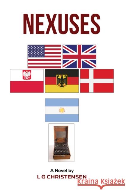 Nexuses L G Christensen 9798895437964 Austin Macauley Publishers LLC - książka