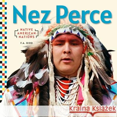 Nez Perce F. a. Bird 9781532197215 Checkerboard Library - książka
