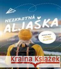 Nezkrotná Aljaška K.A. Tucker 9788027724543 Red - książka