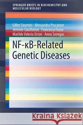 Nf-κb-Related Genetic Diseases Courtois, Gilles 9783319258485 Springer - książka