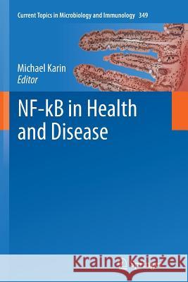 Nf-Kb in Health and Disease Karin, Michael 9783642268038 Springer - książka