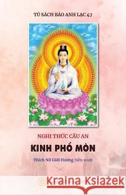 Nghi thức Cầu an - KINH PHỔ M?N Giới Hươ Th?c 9781088083819 Huong Sen Buddhist Temple - książka