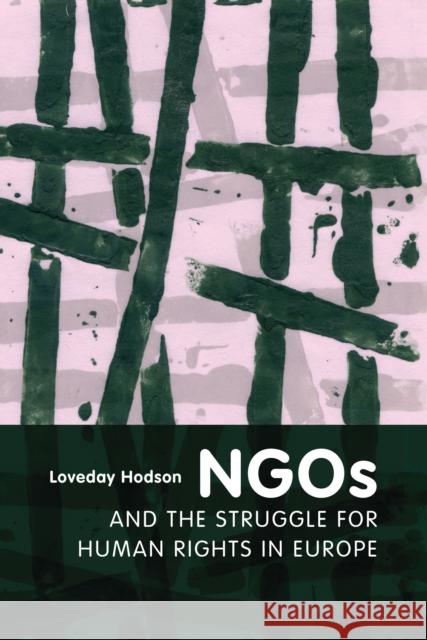 NGOs and the Struggle for Human Rights in Europe Hodson 9781841139616 Hart Publishing (UK) - książka