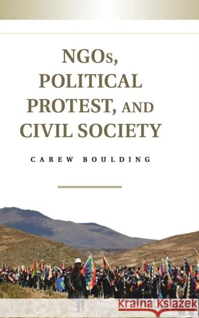 Ngos, Political Protest, and Civil Society Boulding, Carew 9781107065703 CAMBRIDGE UNIVERSITY PRESS - książka
