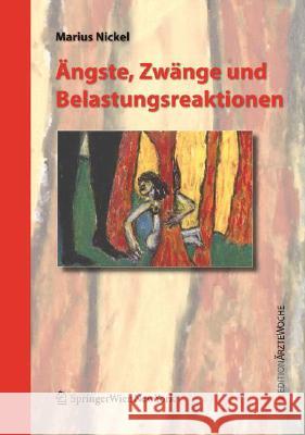 Ängste, Zwänge Und Belastungsreaktionen Förstner, Ulrich 9783211720103 Springer, Wien - książka