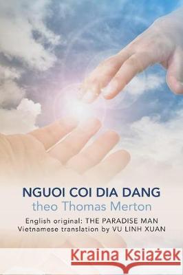 Nguoi Coi Dia Dang Theo Thomas Merton 9781543439717 Xlibris - książka