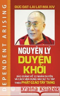 Nguyên Lý Duyên Khởi Nguyễn Minh Tiến 9781393687177 United Buddhist Publisher - książka