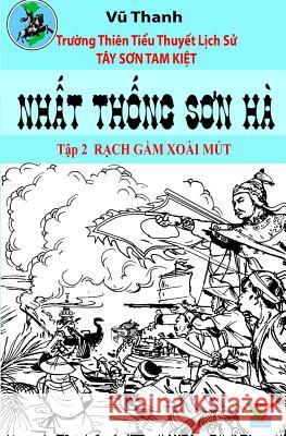 Nhat Thong Son Ha 2 Vu Thanh Quang Thanh Vo 9781518609640 Createspace - książka