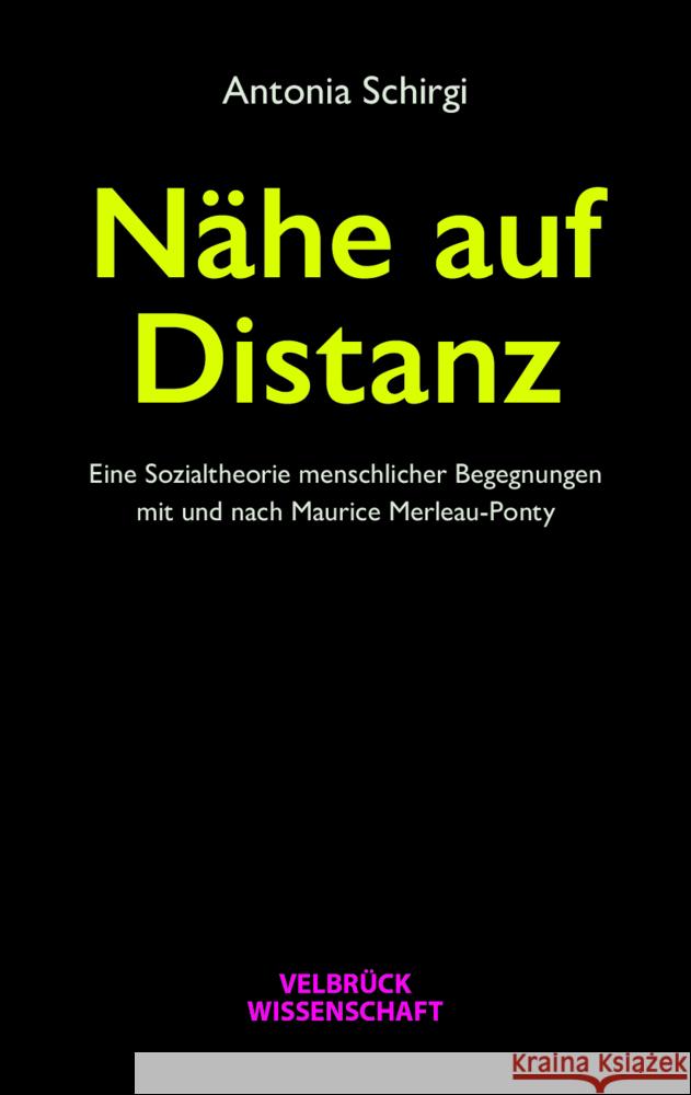 Nähe auf Distanz Schirgi, Antonia 9783958323759 Velbrück - książka