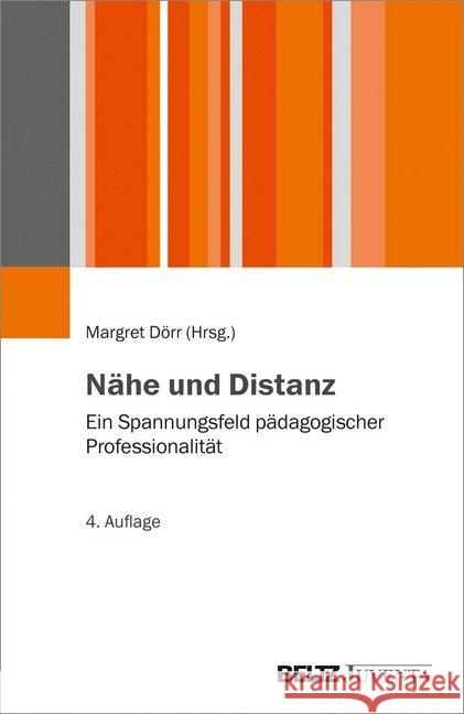 Nähe und Distanz : Ein Spannungsfeld pädagogischer Professionalität  9783779960256 Beltz Juventa - książka