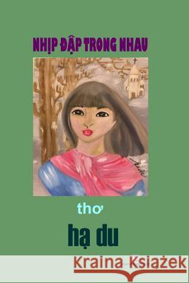 Nhip Dap Trong Nhau Van Hoc Moi 9780359631858 Lulu.com - książka