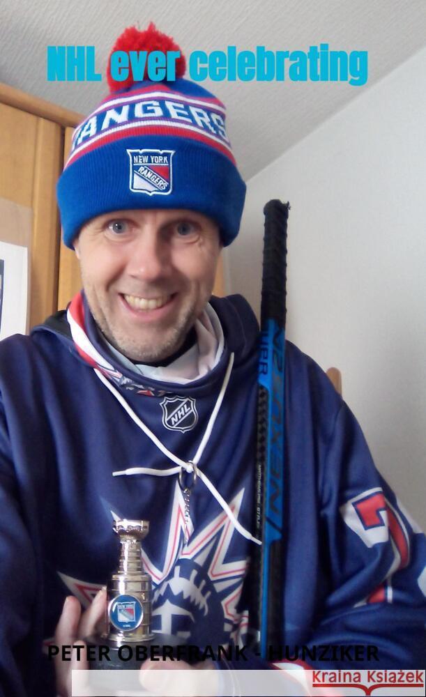 NHL ever celebrating Oberfrank - Hunziker, Peter 9789403626574 Bookmundo - książka