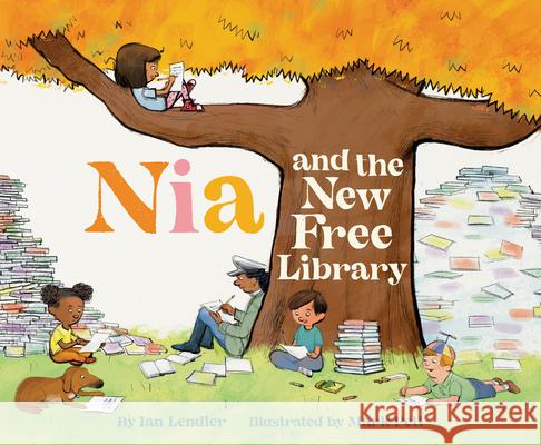 Nia and the New Free Library Ian Lendler Mark Pett 9781452166865 Chronicle Books - książka