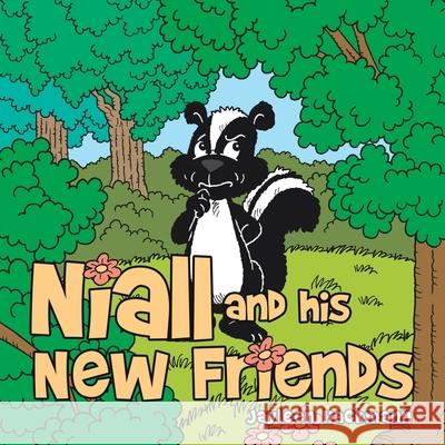 Niall and His New Friends Jayleen Hackmann 9781490889382 WestBow Press - książka