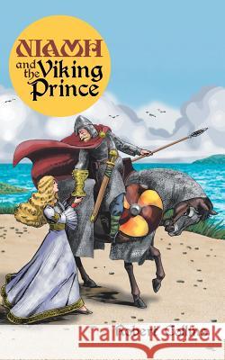 Niamh and the Viking Prince Robert Collins 9781496988072 Authorhouse - książka